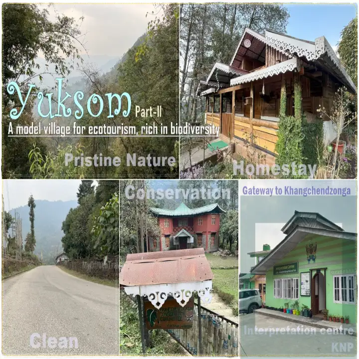 Yuksom - The Gateway to Kanchenjunga